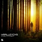 cover: Haalleycks - Myself My Enemy