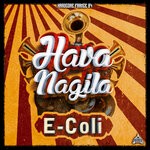 cover: E-coli - Hava Nagila