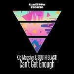 cover: Kid Massive|South Blast! - Can't Get Enough (Club Mix)