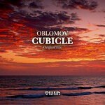 cover: Oblomov - Cubicle (Original Mix)