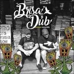 cover: Brisadub Sounds - Dhubee