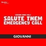 cover: Giovanni - (Second Rank Call) Salute Them Emergency Call