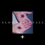 cover: Slow White Fall - Flesh In The Modern Age