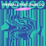 cover: Rubi Du|Wongo - Fireball (Remixes)