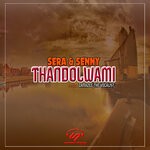 cover: Senny|Sera|Zamazee The Vocalist - Thandolwami