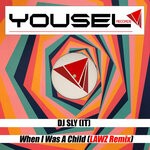 cover: Dj Sly (it) - When I Was A Child (LAWZ Remix)