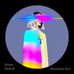 cover: Octave (ro)|Tarek Jr - Resonance Four