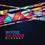 cover: House Da Buun - Minaret