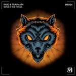 cover: Rabo & Traumata - Move In The House