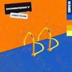 cover: Dombresky - Used To Be