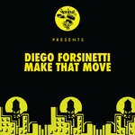 cover: Diego Forsinetti - Make That Move