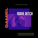 cover: Damiel - Move Bitch