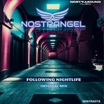 cover: Nostrangel - Following Nightlife