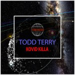 cover: Todd Terry - Kovid Killa