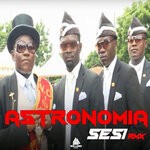 cover: Sesi - Astronomia (Remix)