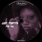 cover: Just Martina - For You (Original Mix)