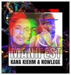 cover: Kana Kiehm|Nowlege - Manifest