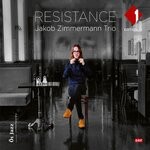 cover: Jakob Zimmermann Trio - Resistance