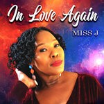 cover: Miss J - In Love Again