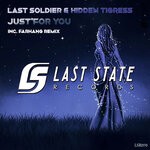 cover: Hidden Tigress|Last Soldier - Just For You