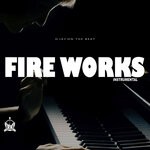 cover: Ojay On The Beat - Fire Works Instrumental