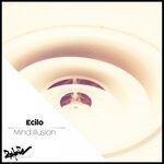 cover: Ecilo - Mind Illusion