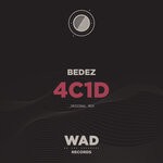 cover: Bedez - 4c1d (Original Mix)