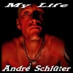 cover: Andre Schluter - My Life