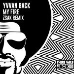 cover: Yvvan Back - My Fire (Zsak Remix)