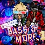 cover: Bassanova|Moradzo - Bass & More (Vol 1)