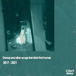 cover: Heartwerk - Demos & Other Songs That Didn't Find Homes 2017 - 2021 (Explicit)