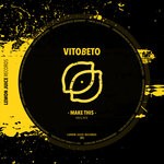 cover: Vito Beto - Make This