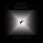 cover: Gustavo De Beauville - Blessed Is The Sky