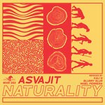 cover: Asvajit - Naturality