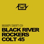 cover: Mampi Swift - 25 Years Of Charge - BLACK RIVER / ROCKERS / COLT 45