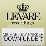 cover: Michael Jay Parker - Down Under