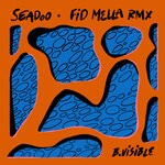 cover: B.visible - Seadoo (Fid Mella Remix)