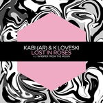 cover: K Loveski|Kabi (ar) - Lost In Roses