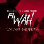 cover: Tafari Mobsta - Fi Wah