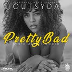 cover: Outsyda - Pretty Bad