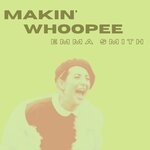 cover: Emma Smith - Makin' Whoopee