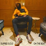 cover: Dupree G.o.d - OTB (On The Beat)