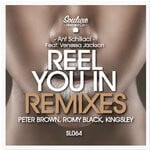 cover: Ant Schillaci - Reel You In (Remixes)