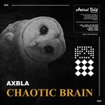 cover: Axbla - Chaotic Brain