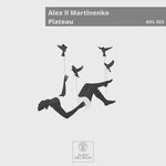 cover: Alex Ll Martinenko - Plateau