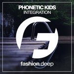 cover: Phonetic Kids - Integration (Original Mix)