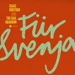 cover: Isaac Birituro & The Rail Abandon - Fur Svenja