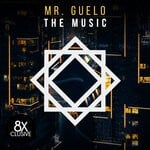 cover: Mr. Guelo - The Music