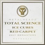 cover: Total Science - Ice Cubes/Red Carpet (2021 Remasters)