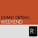 cover: Johnny Dirtbag - Weekend